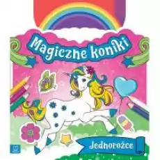 Książka Magiczne koniki Jednorożce Książki Dla dzieci