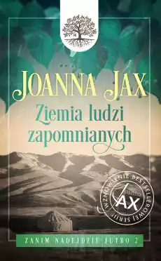 Ziemia ludzi zapomnianych Zanim nadejdzie jutro Tom 2 Książki Literatura obyczajowa