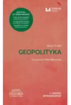 Geopolityka Krótkie Wprowadzenie 32 Książki Nauki humanistyczne