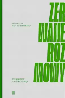 Zerwane rozmowy 105 wierszy na inne okazje Książki PoezjaDramat