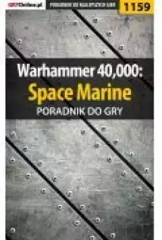 Warhammer 40000 Space Marine poradnik do gry Książki Ebooki