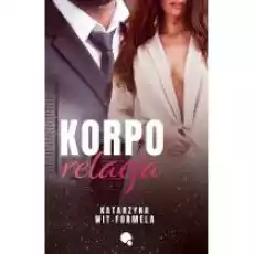 Korpo relacja Książki Literatura obyczajowa