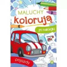 Maluchy kolorują Pojazdy Książki Dla dzieci