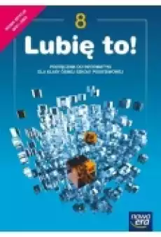 Lubię to 8 Podręcznik do informatyki dla klasy ósmej szkoły podstawowej Książki Podręczniki i lektury