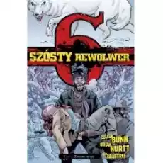 Zimowe wilki Szósty rewolwer Tom 5 Książki Komiksy