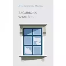 Zagubiona w mieście Książki PoezjaDramat