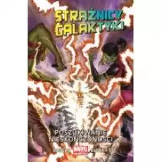 Marvel Now 20 Poszukiwanie nieskończoności Strażnicy Galaktyki Tom 3 Książki Komiksy