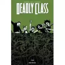 Wężowisko Deadly Class Tom 3 Książki Komiksy