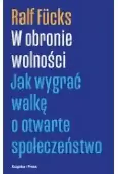 W obronie wolności Książki Nauki humanistyczne