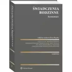 Świadczenia rodzinne Komentarz Książki Podręczniki i lektury