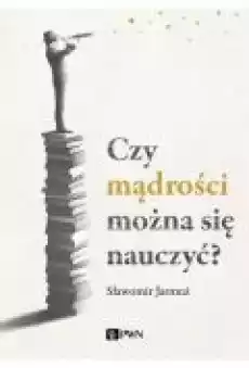 Czy mądrości można się nauczyć Książki Ebooki