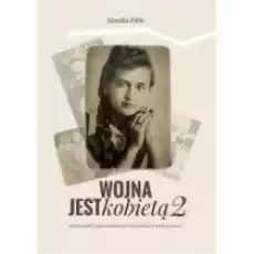 Wojna jest kobietą 2 Książki Biograficzne