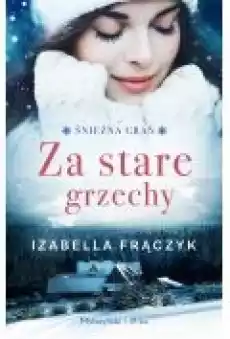 Za stare grzechy Książki Literatura obyczajowa