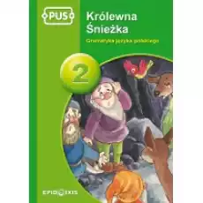 PUS Królewna Śnieżka 2 EPIDEIXIS Książki Podręczniki i lektury