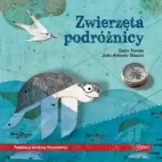 Zwierzęta podróżnicy Książki Dla dzieci