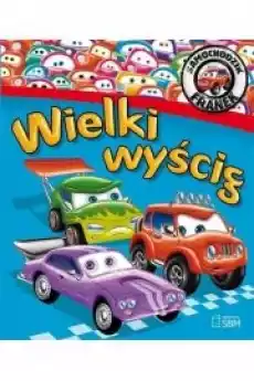 Wielki wyścig Samochodzik Franek Książki Dla dzieci