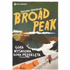 Broad Peak Książki Literatura podróżnicza