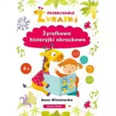 Przedszkole Żyrafki Żyrafkowe historyjki obrazkowe Książki Dla dzieci