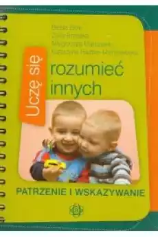 Uczę się rozumieć innych Patrzenie i wskazywanie Książki Nauki społeczne Psychologiczne