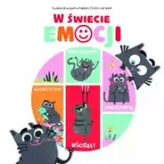 W świecie emocji Książki Dla dzieci