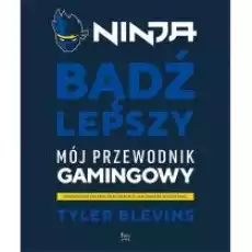 Ninja Bądź lepszy Książki Dla młodzieży