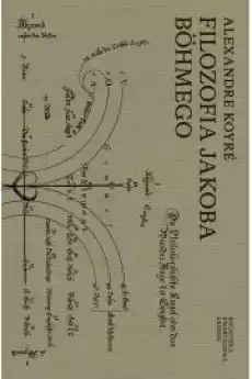 Filozofia Jakoba Bohmego Książki Religia