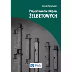 Projektowanie słupów żelbetowych Książki Podręczniki i lektury