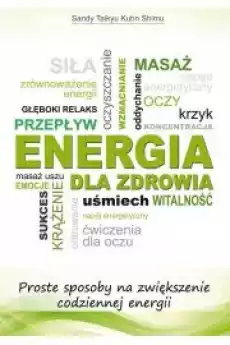 Energia dla zdrowia Sport i rekreacja Relaks