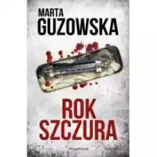 Rok Szczura Książki Kryminał sensacja thriller horror