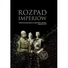 Rozpad imperiów Książki Historia