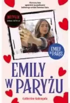 Emily w Paryżu Książki Literatura obyczajowa