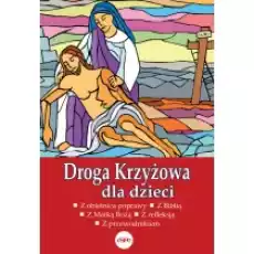 Droga krzyżowa dla dzieci Książki Religia