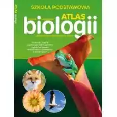 Atlas biologii Szkoła podstawowa Książki Podręczniki i lektury