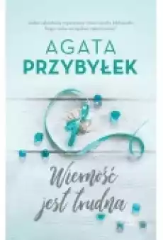 Wierność jest trudna Miłość i inne szaleństwa Tom 2 pocket Książki Literatura obyczajowa