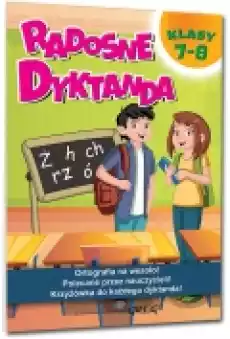 Radosne dyktanda Klasy 78 Książki Podręczniki i lektury