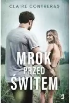 Mrok przed świtem Ciemność Tom 2 Książki Ebooki