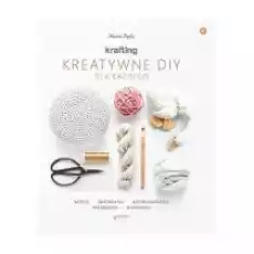 KRAFTING Kreatywne DIY dla każdego Książki Poradniki