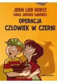 Operacja Człowiek w Czerni Biuro Detektywistyczne nr 2 Tom 2 Książki Dla dzieci