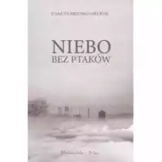 Niebo bez ptaków Książki Biograficzne