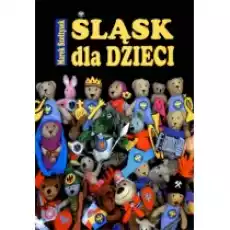 Śląsk dla dzieci Książki Dla dzieci