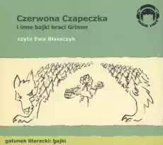 CD MP3 Czerwona czapeczka i inne bajki braci Grimm Książki Audiobooki