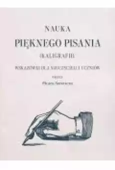 Nauka pięknego pisania kaligrafii Książki Ebooki