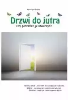 Drzwi do jutra Książki Ebooki