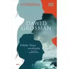 Gdyby Nina wiedziała Książki Literatura piękna