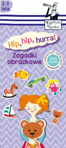 Hip hip hurra Zagadki obrazkowe Kapitan Nauka wyd 2 Książki