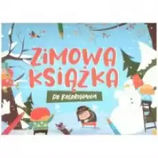 Zimowa Książka Do Kolorowania Książki Dla dzieci