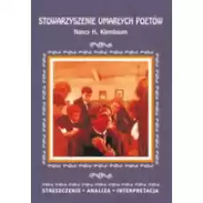 Stowarzyszenie umarłych poetów Nancy H Kleinbaum Książki Podręczniki i lektury