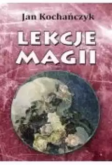 Lekcje magii Książki Ebooki