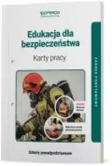 Edukacja dla bezpieczeństwa Karty pracy Zakres podstawowy Szkoły ponadpodstawowe Książki Podręczniki i lektury