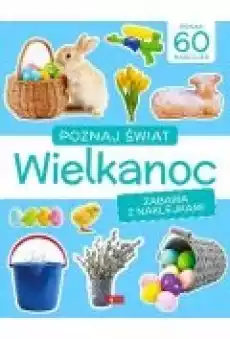 Poznaj świat Zabawa z naklejkami Wielkanoc Książki Dla dzieci